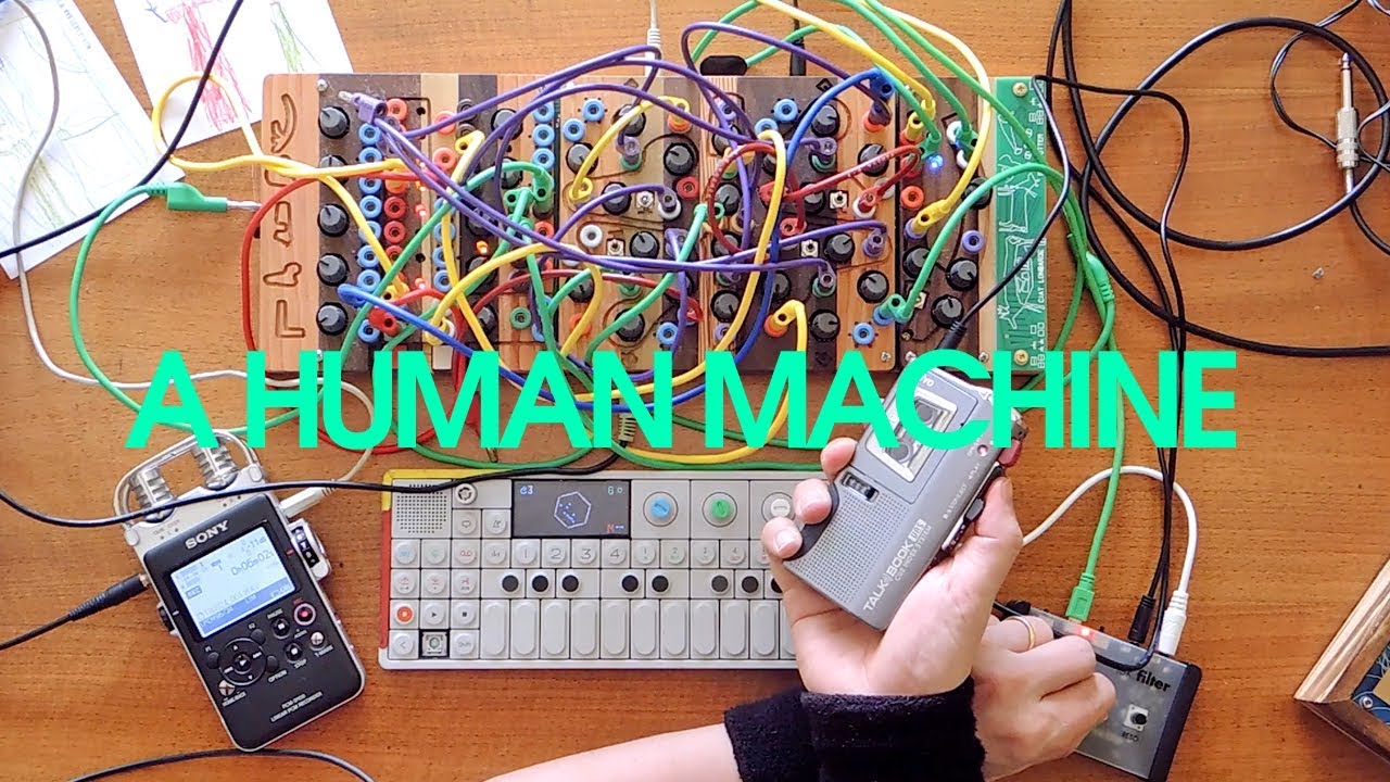 A Human Machine | Plumbutter, OP1, found voices
