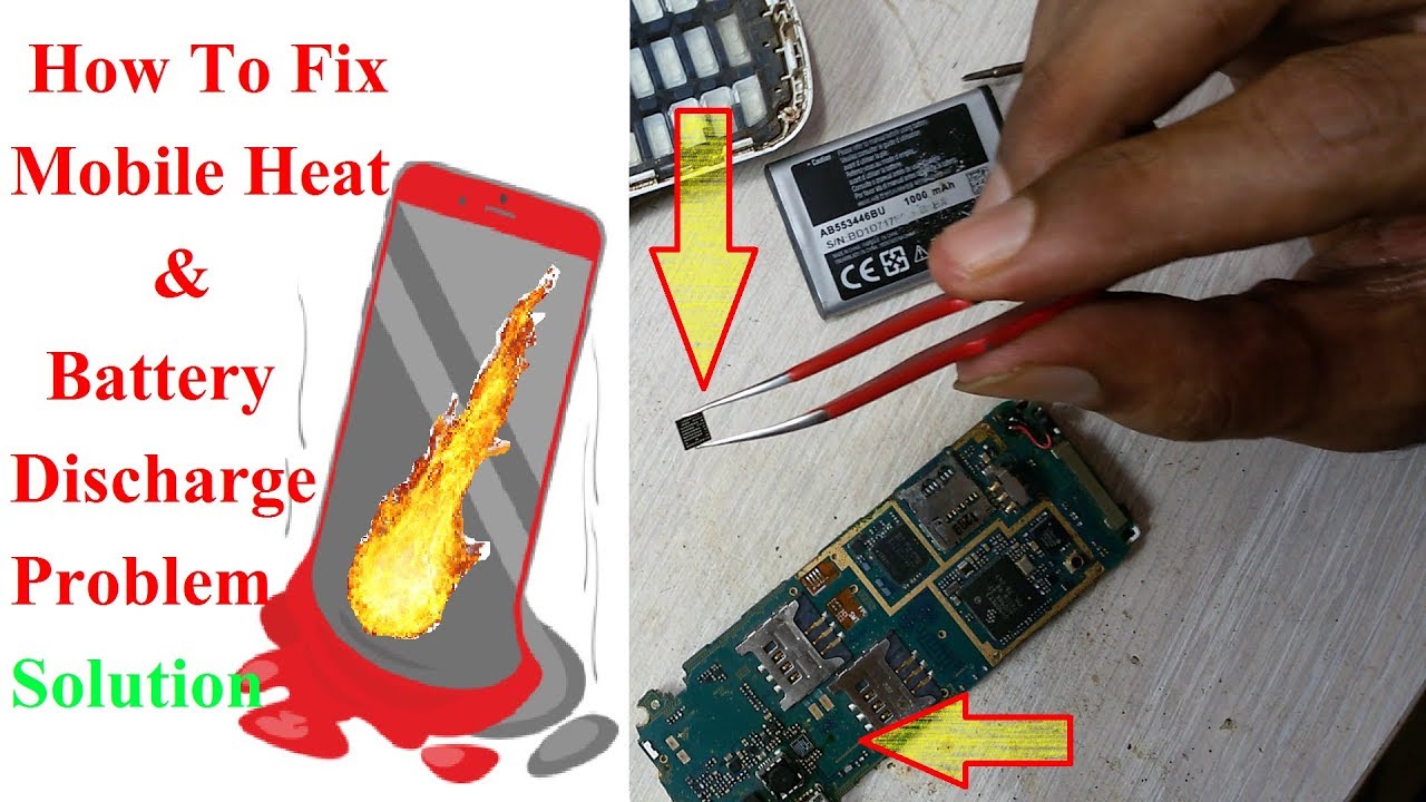 How To Repair Any Mobile Heating & Battery Discharge Problem Solution 100% Tested