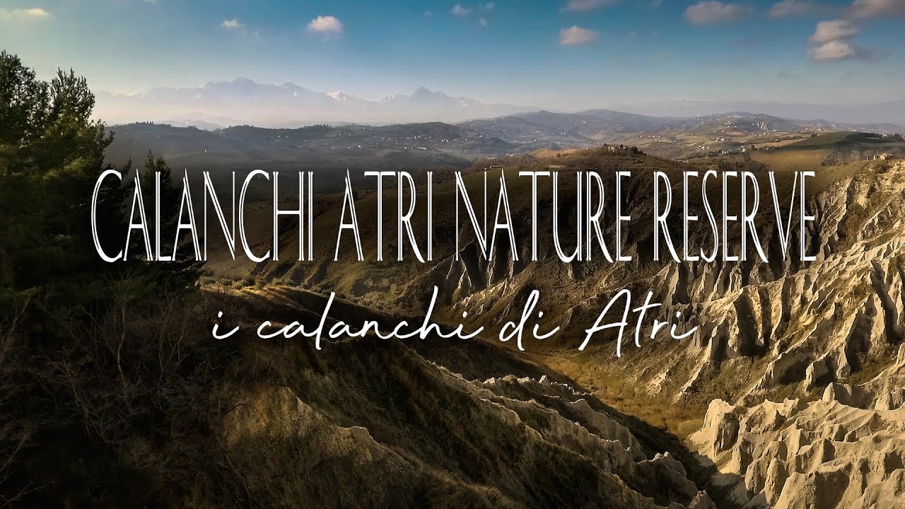 Calanchi Atri Nature Reserve - Calanchi di Atri