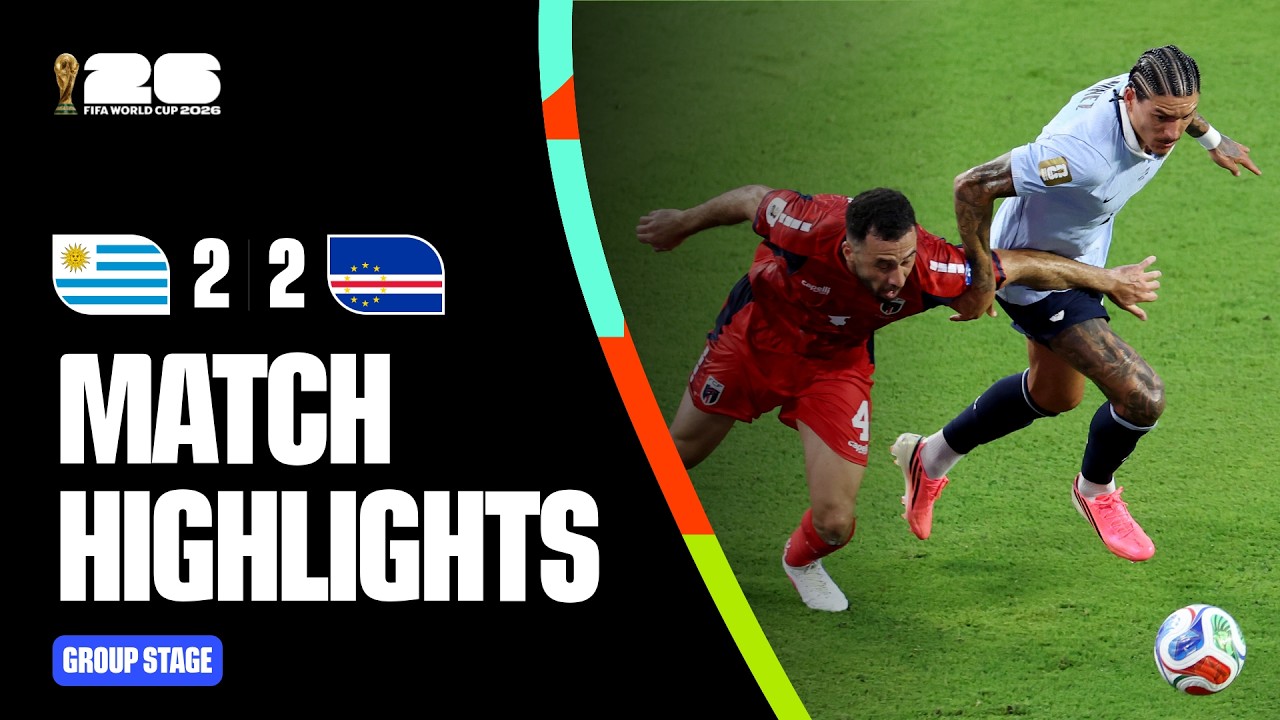 Highlights | Uruguay 2-2 Cabo Verde | FIFA World Cup 2026&trade;