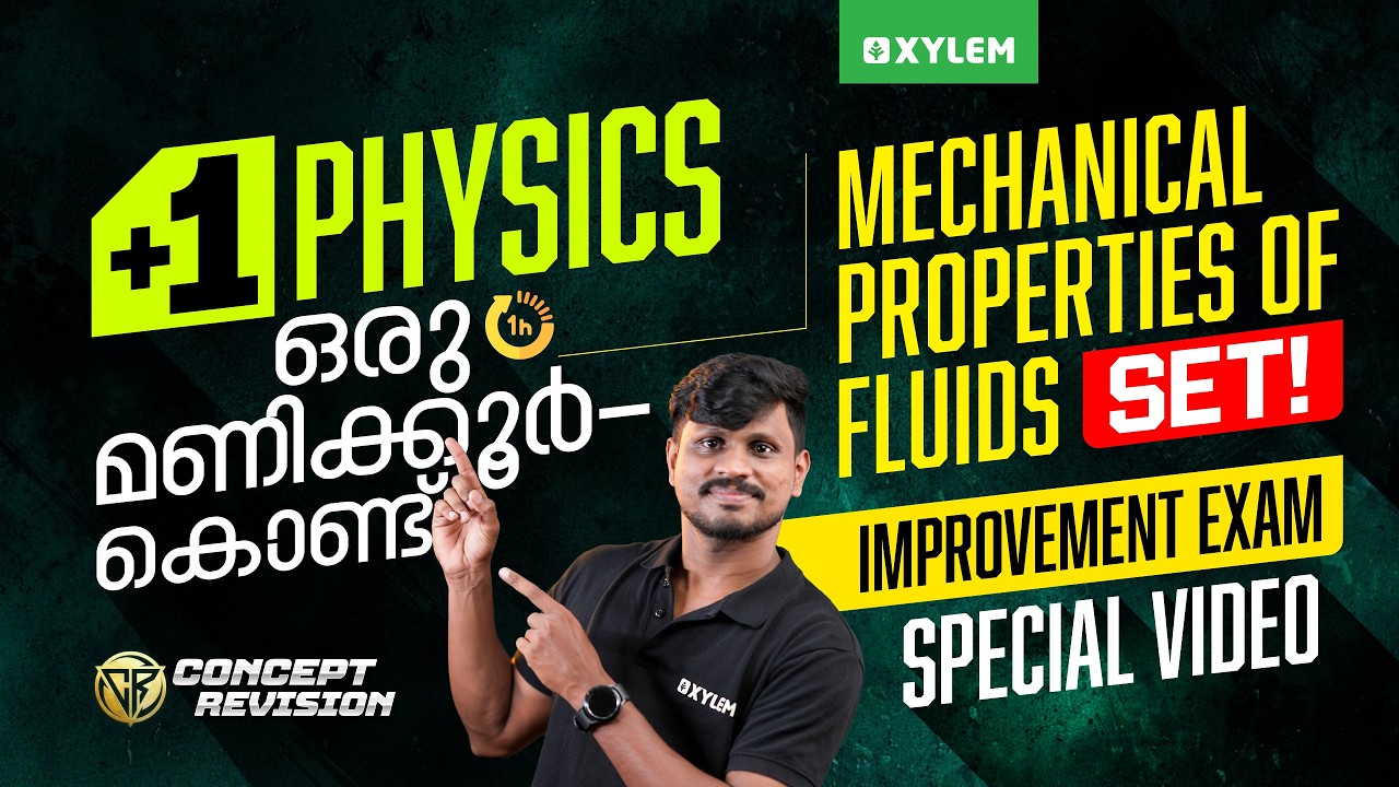 Plus One Physics | ഒരു മണിക്കൂർകൊണ്ട് Mechanical Properties Of Fluids Set !!!