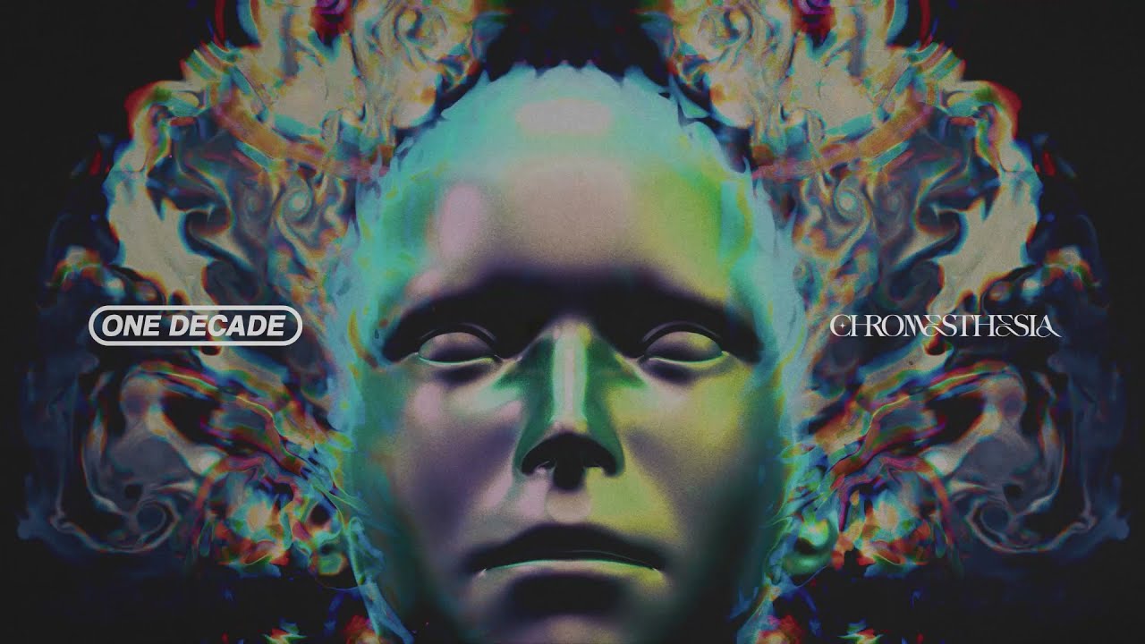 One Decade - Chromesthesia