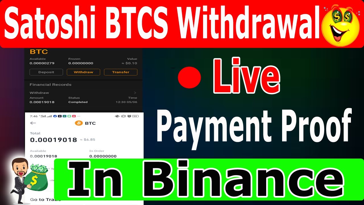 Satoshi Btcs Mining Withdrawal in Binance || Satoshi Btc app Live Payment Proof