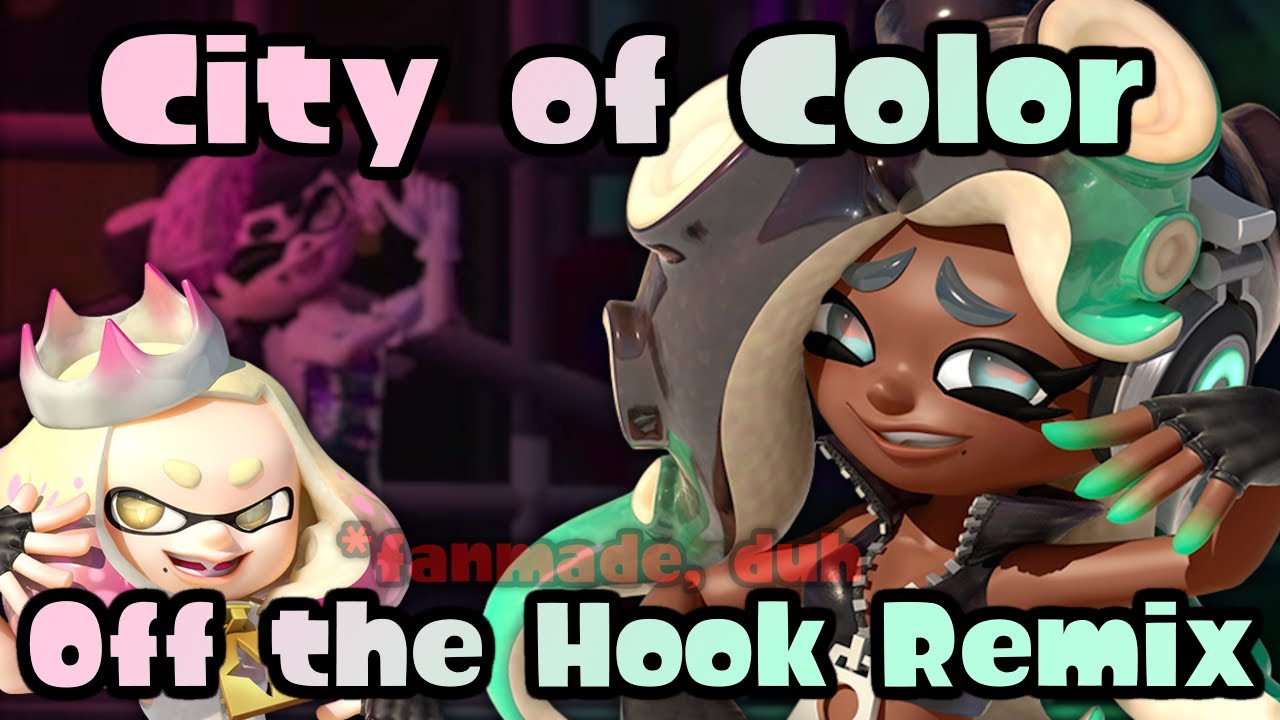 [OLD, CHECK DESCRIPTION] City of Color - Off the Hook Remix (made by me lol)