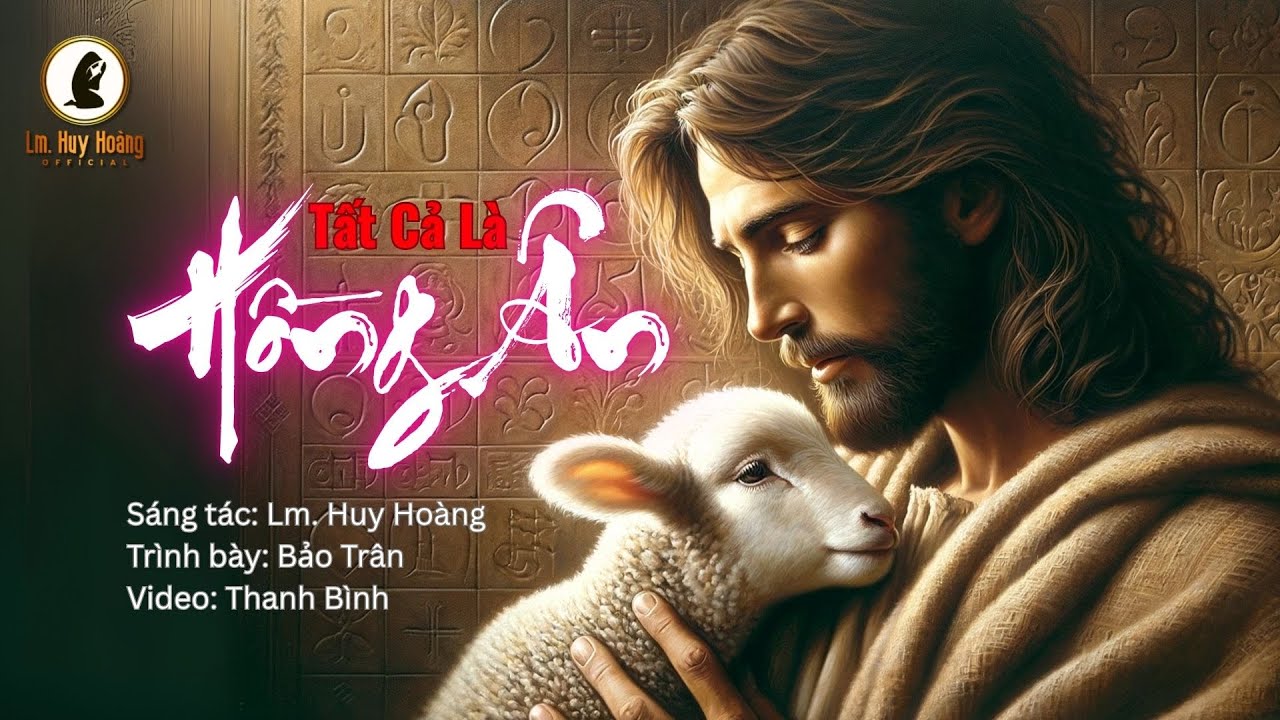 Bảo Trân | TẤT CẢ LÀ HỒNG ÂN - All is God's Grace (Lm Huy Hoàng) | Sing-along 