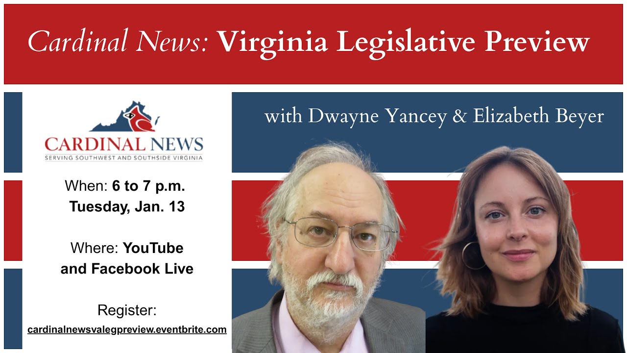 Virginia Legislative Preview with Dwayne Yancey & Elizabeth Beyer