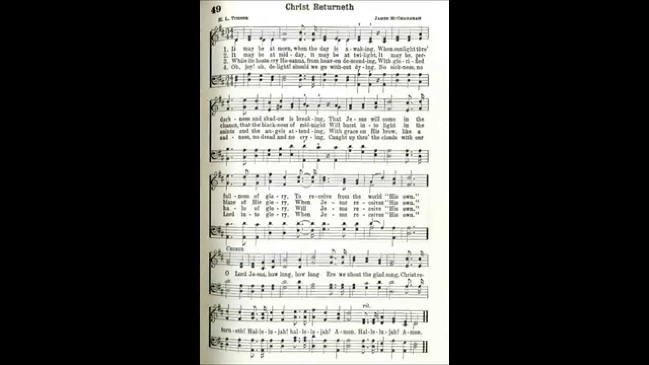 It May be at Morn, When the Day is Awakening (Christ Returneth)