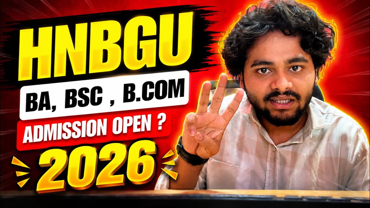 HNBGU Admission 2026 | BA BSc BCom Admission Open? Complete Update #hnbgu 