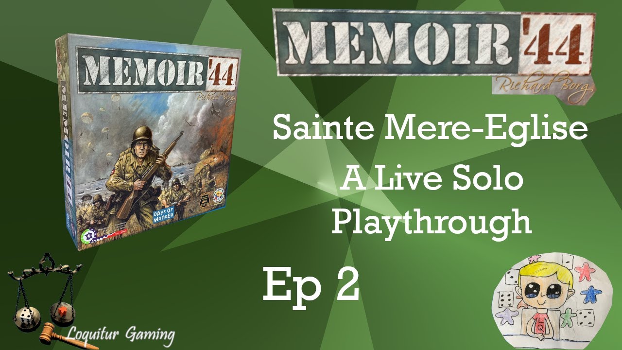 Ep 2 - Memoir '44 - Sainte Mere-Eglise - Solo Gameplay