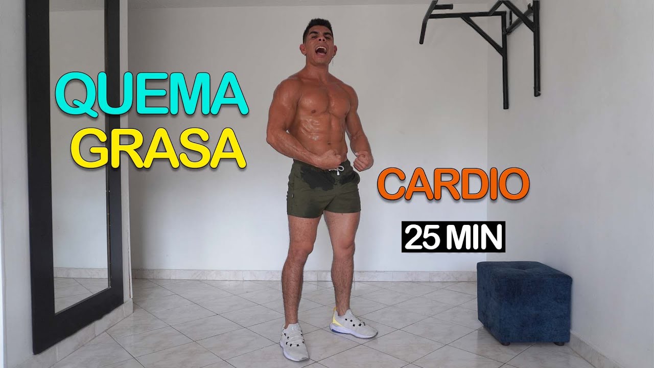 Cardio en Casa para Adelgazar Rápido | Ejercicios Quema Grasa (25 MIN)