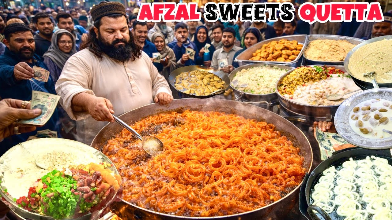 Afzal Sweets Thoghi Road Quetta | Ultimate Sweets & Iftar Snacks Tour | Fresh Jalebi Cooking Process