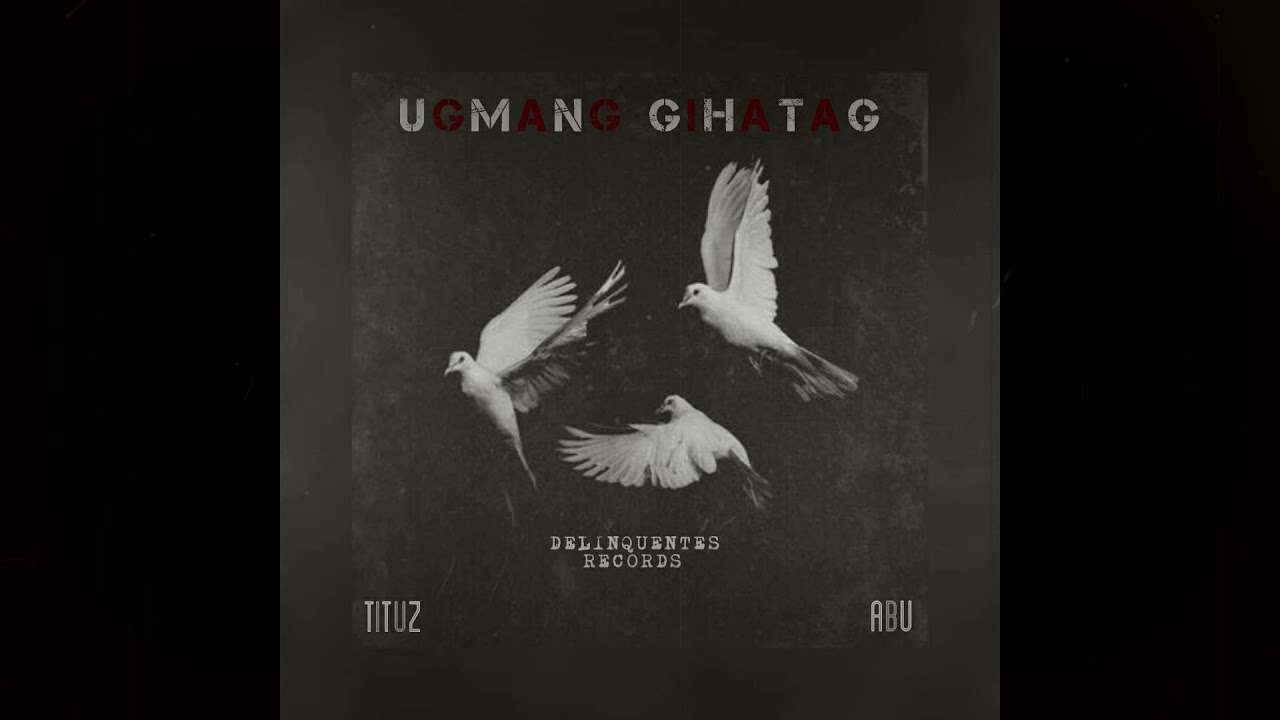 Ugmang Gihatag - Tituz ft. Abu  (Audio)