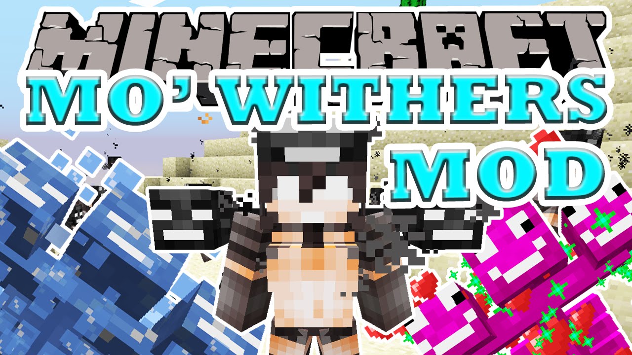 Minecraft | MO' WITHERS (WITHER GIRL, VOID WITHER & MORE) | Mod Showcase