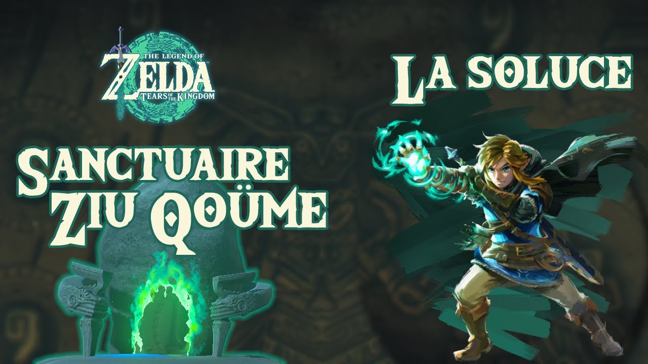 Ziu Qoüme - Sanctuaire - ZELDA TOTK