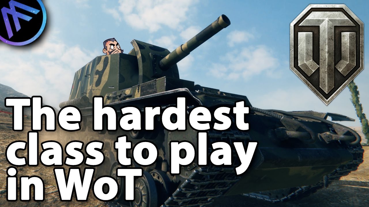 ^^| The hardest class to play in World of Tanks...