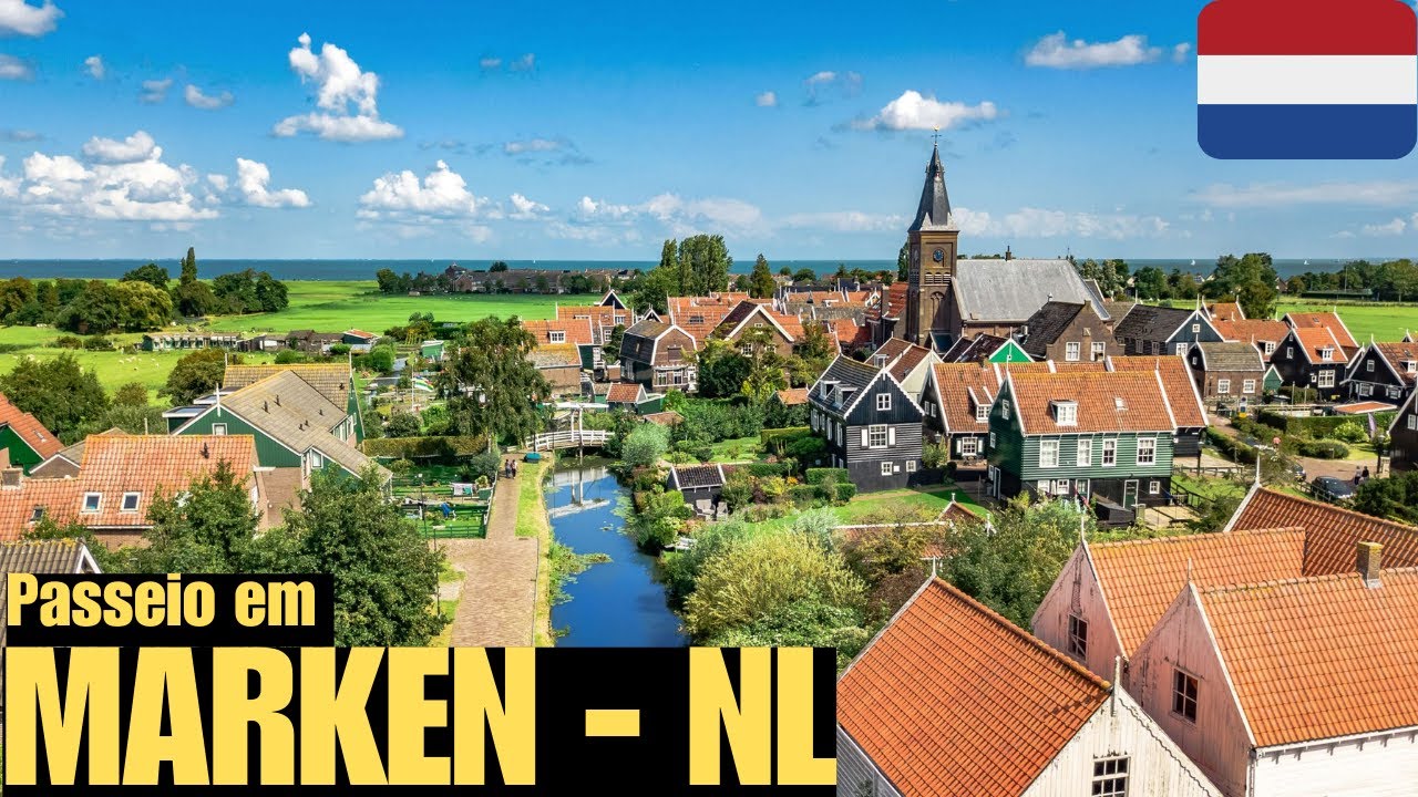 Conhecendo a Ilha de Marken - Holanda
