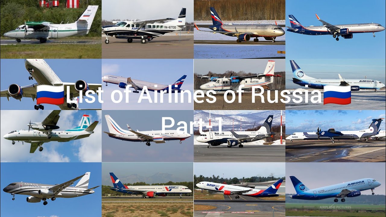 List of Airlines of Russia | Part-1 | Aviation BD