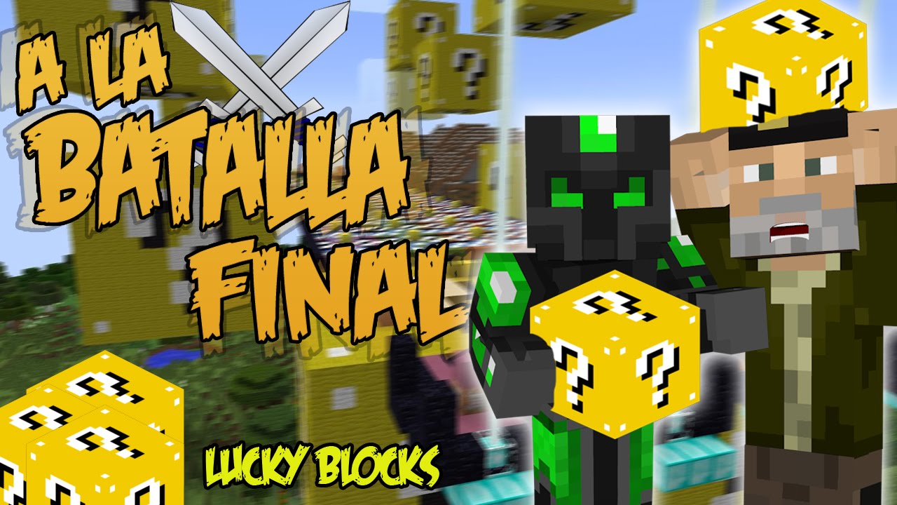 A LA BATALLA FINAL!! - Willyrex vs sTaXx - Carrera épica Lucky Blocks - MINECRAFT