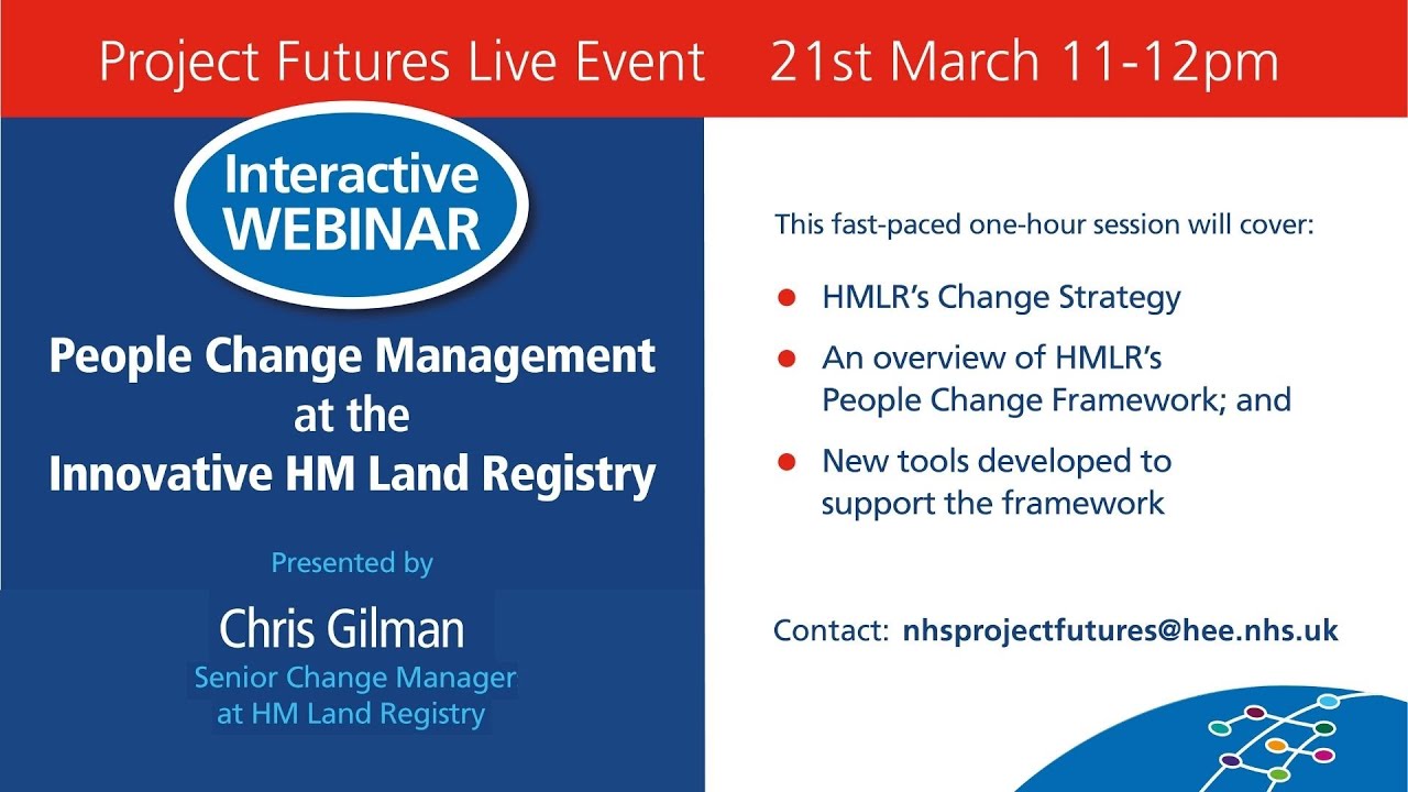 WEBINAR: People Change Management at the Innovative HM Land Registry