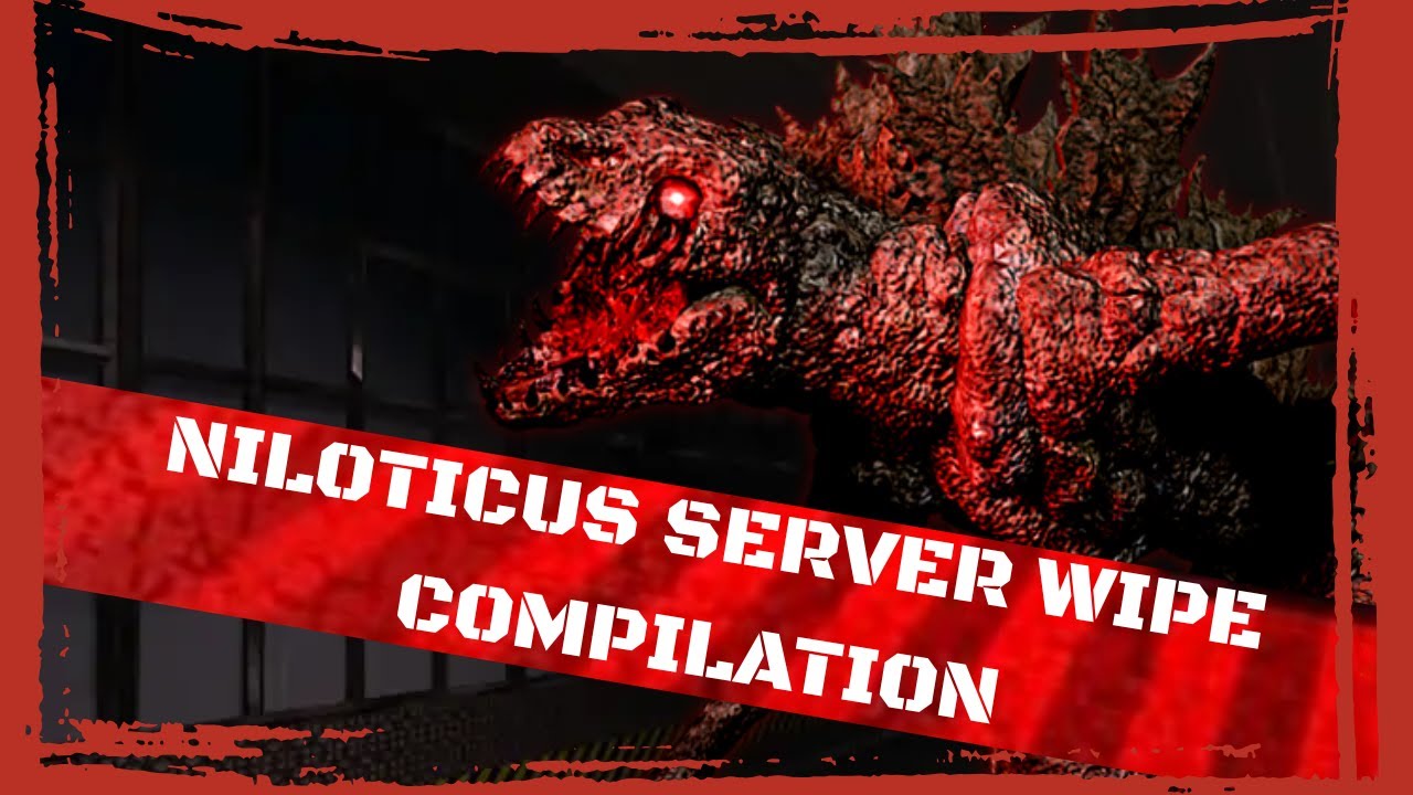 BUFFED Niloticus Server Wipe Compilation! [Pillar Chase 2]