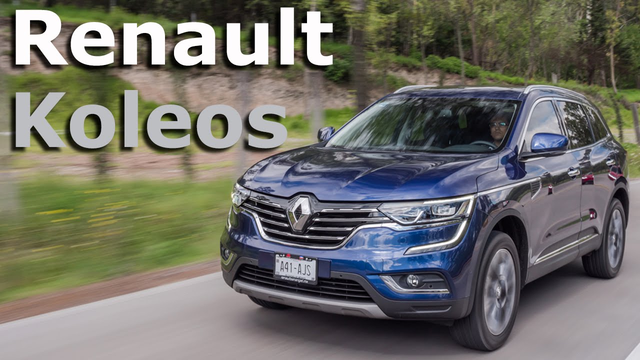 Renault Koleos 2017 - completamente renovada y más premium | Autocosmos