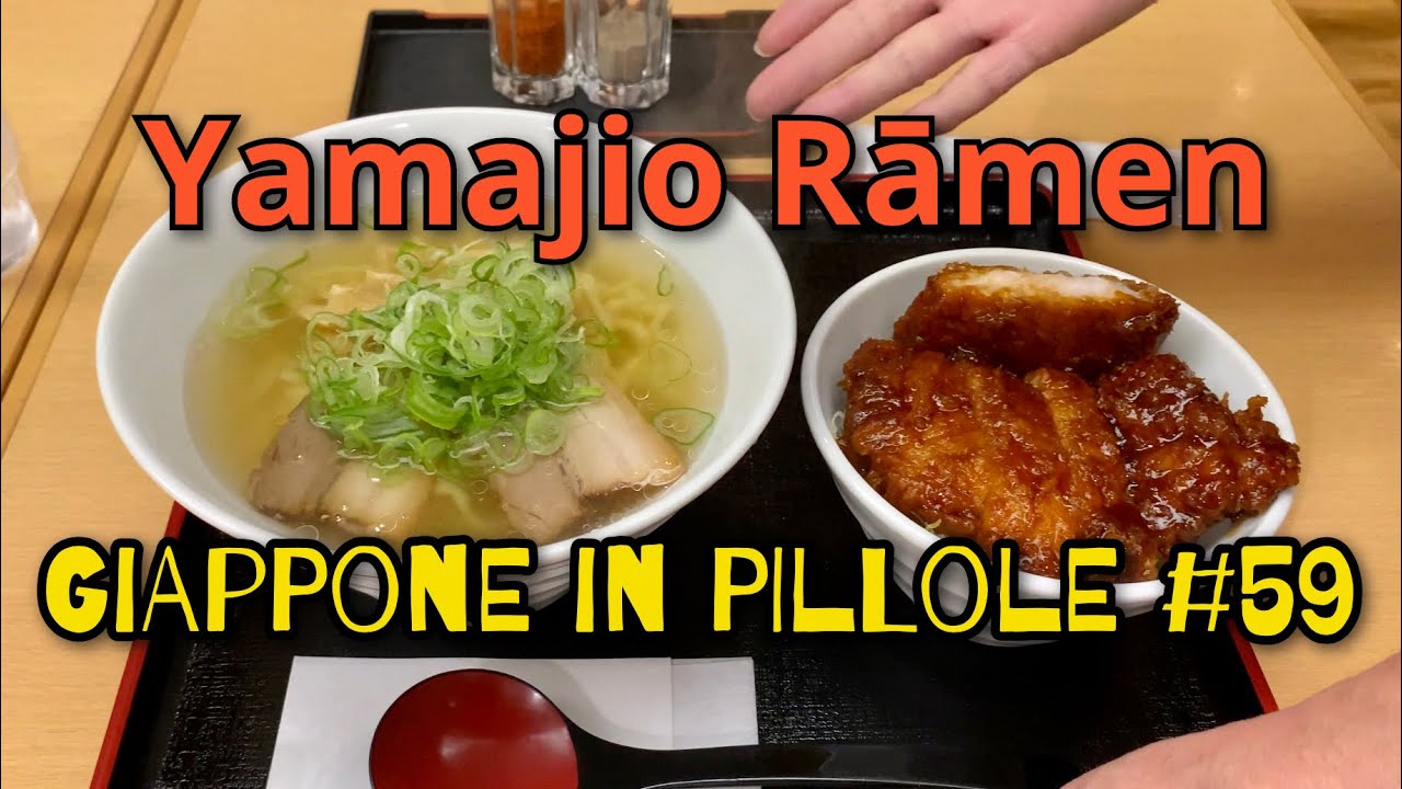 Miru - Giappone in pillole #59 (Yamajio Rāmen)