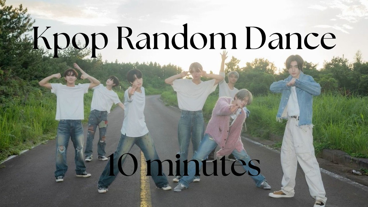 Kpop random dance (10 minutes)
