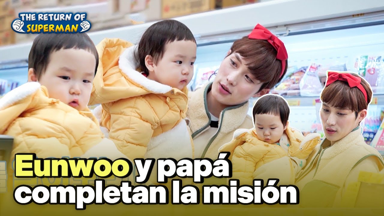 [ESP SUB] Eunwoo💙 Papá completa la misión de ser mamá por un día |The Return of Superman| KBS 230324