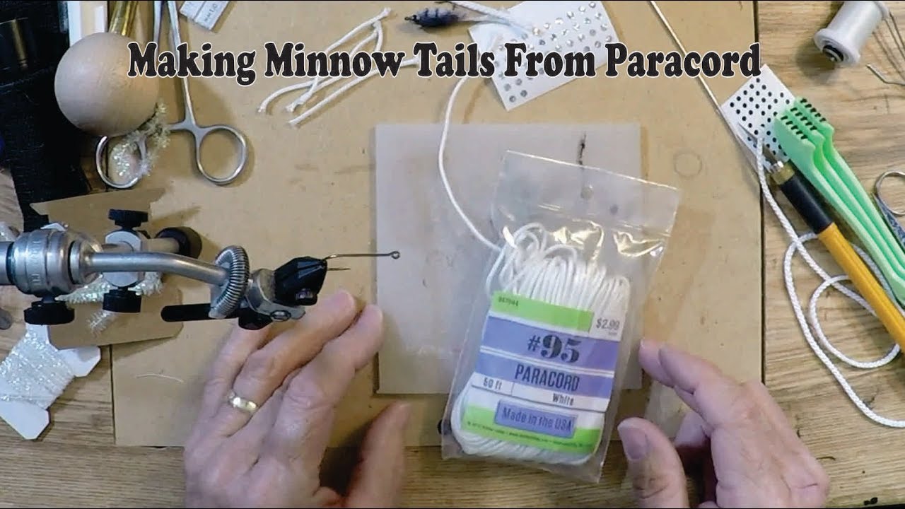 Making Minnow Tails From Paracord