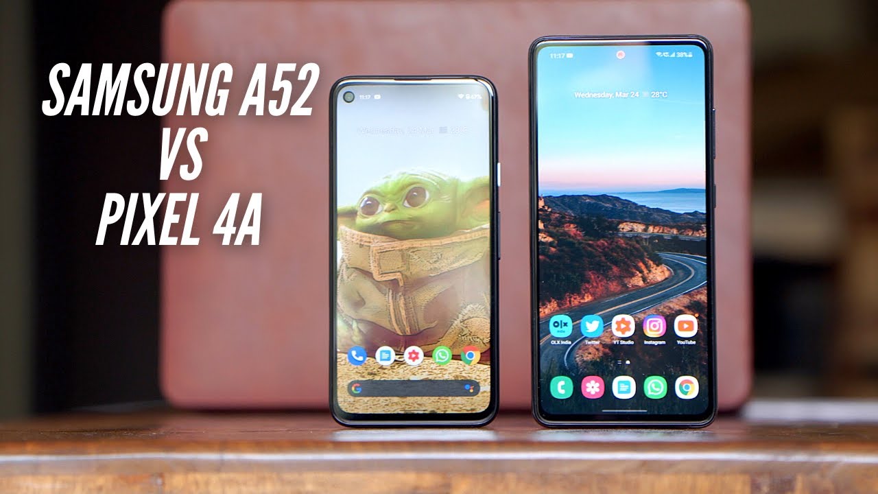 Samsung A52 vs Google Pixel 4a with Camera Comparison: It is tough!