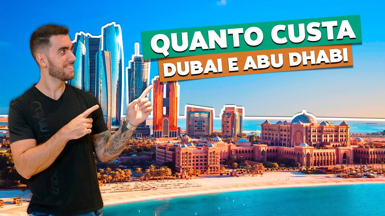Quanto custa uma viagem a DUBAI e ABU DHABI! Todos os preços e dicas!