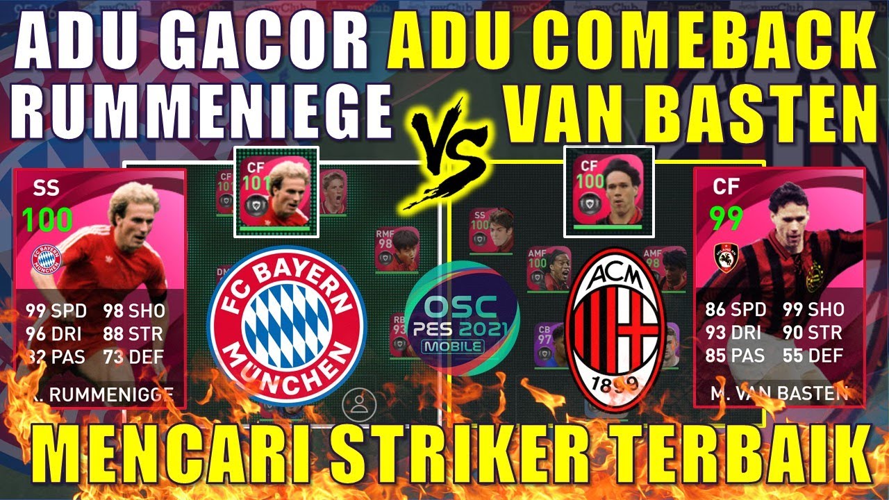 MENCARI STRIKER TERBAIK ICONIC VAN BASTEN VS RUMMENIEGE ADU COMEBACK GACOR EFOOTBALL PES 2021 MOBILE
