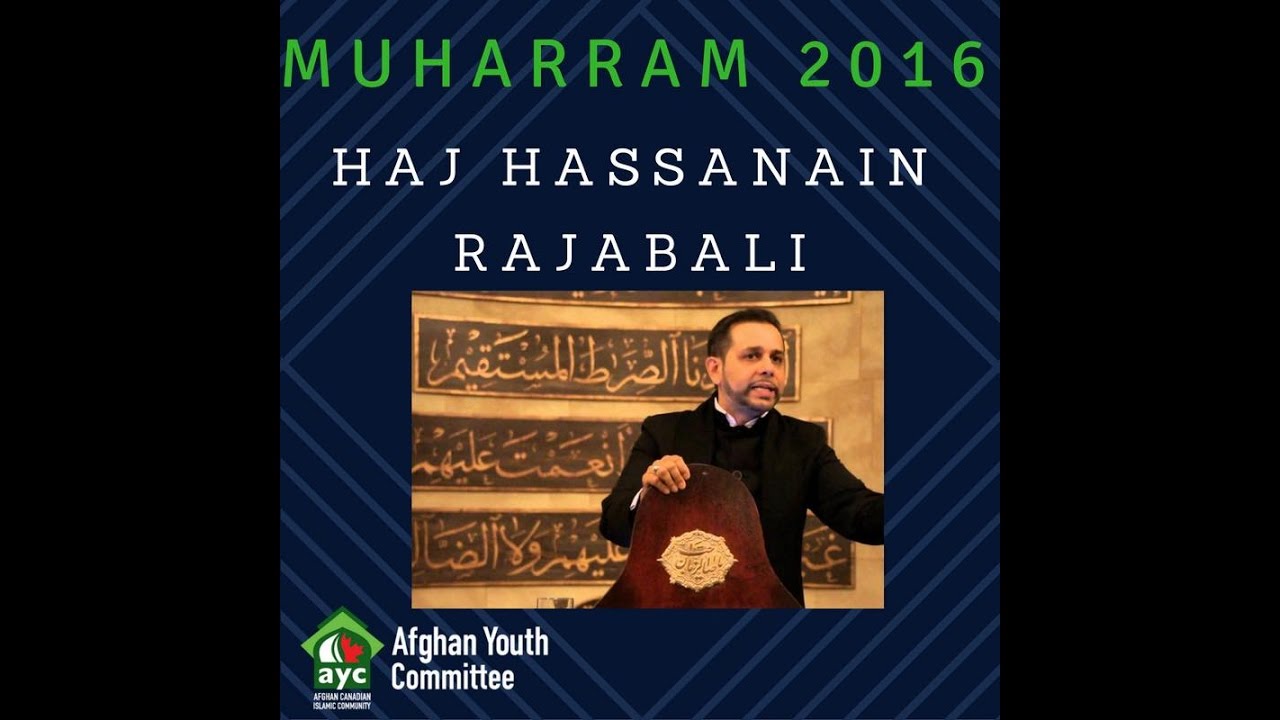 Muharram 2016 Night 4 - Hassanain Rajabali - Leadership in the community