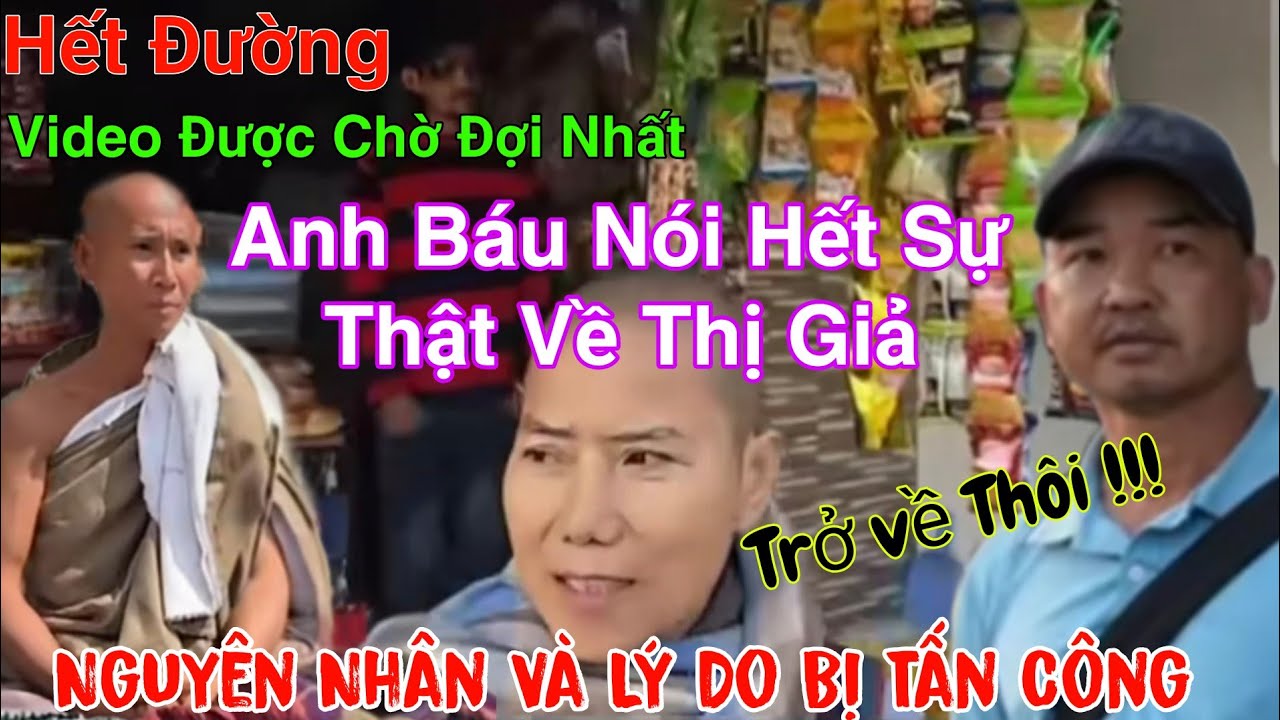 SMT Hết Đường Trở Về...Anh Báu Nói Hết Sự Thật Về Thị Giả Mọi Chuyện Khép Lại Từ Đây 