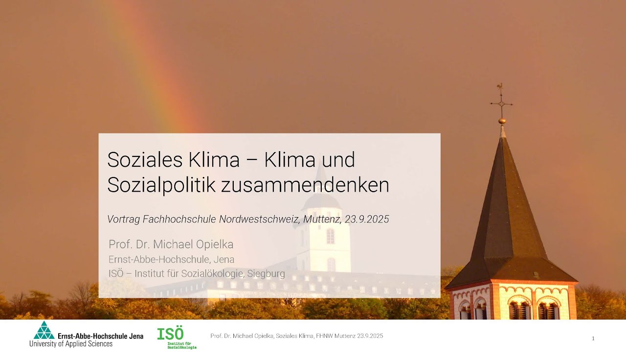 2025-09 -23, Diskussion Prof. Opielka, Soziales Klima – Klima und Sozialpolitik zusammendenken, FHNW
