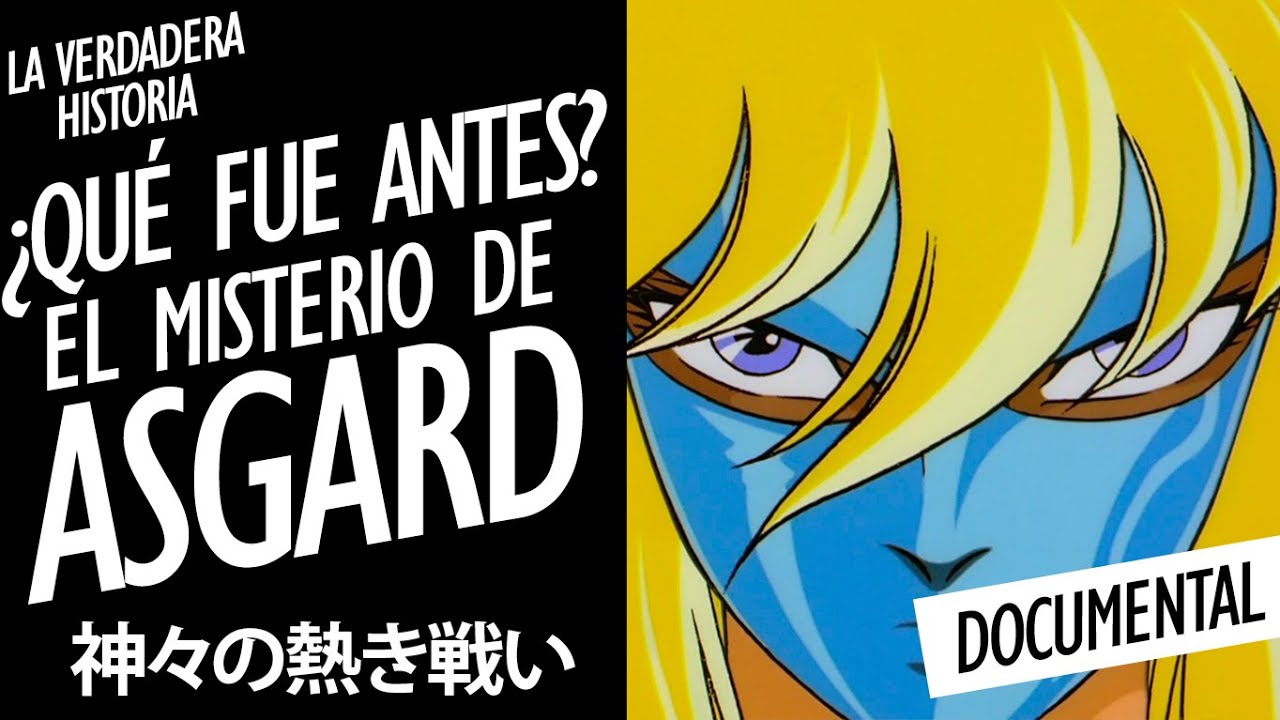 🔥 ¿CUÁL ES EL MISTERIO DE ASGARD? - DOCUMENTAL - KAMIGAMI NO ATSUKI TATAKAI - 神々の熱き戦い 🔥