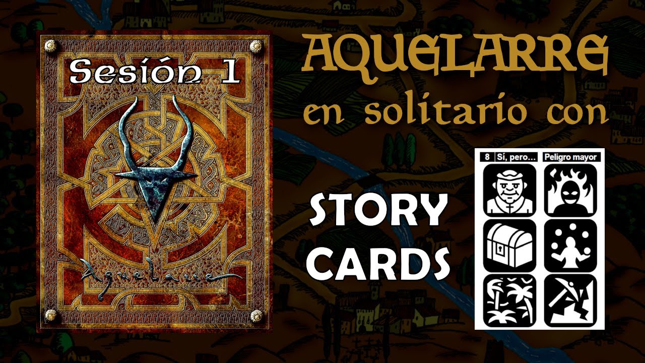 AQUELARRE en solitario con STORY CARDS (Sesión 1)