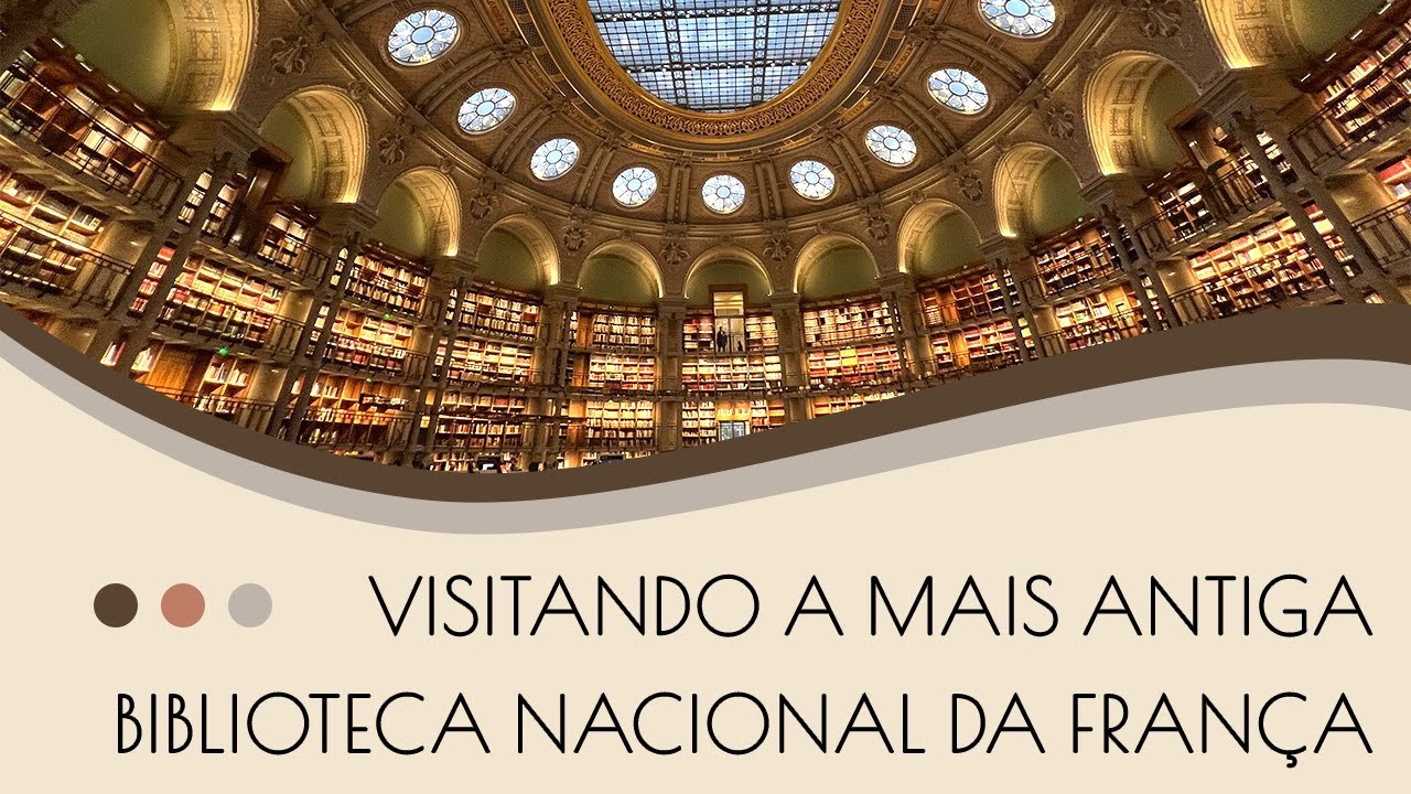 VISITANDO A BIBLIOTECA MAIS BONITA DA FRAN&Ccedil;A