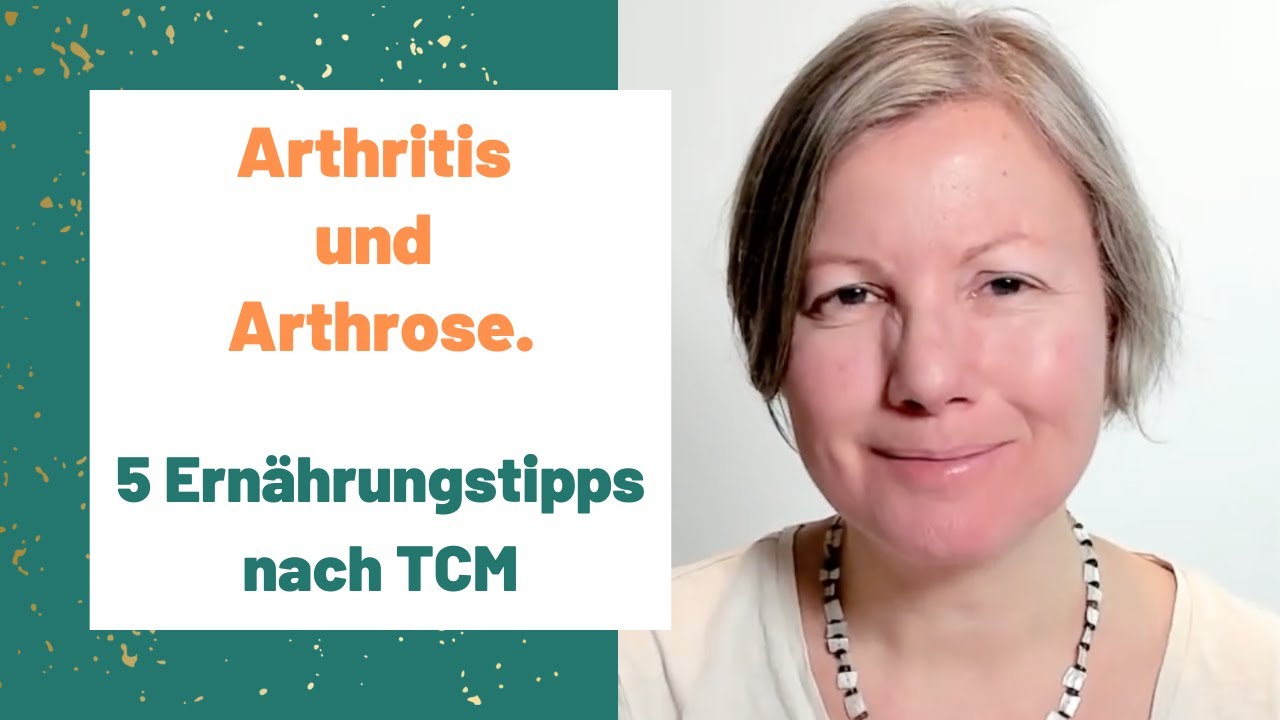 Arthrose und Arthritis - 5 Ernährungstipps für deine Gelenke (nach TCM)
