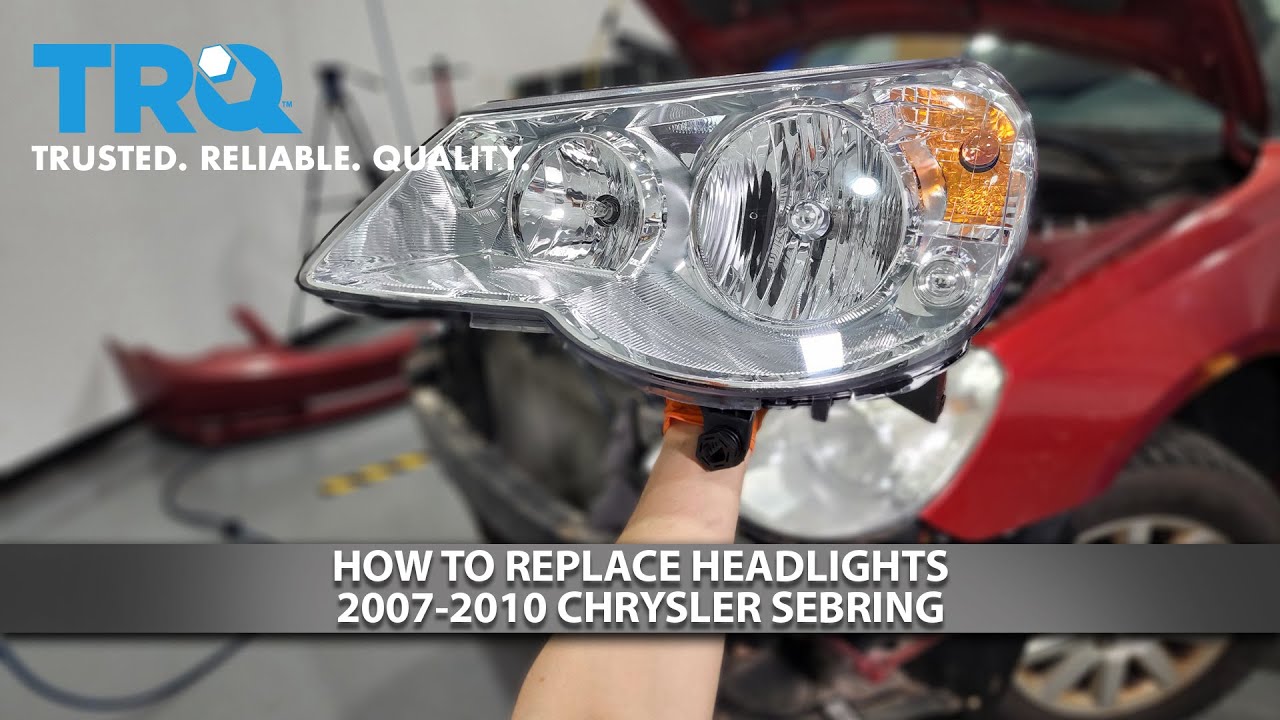 How to Replace Headlights 2007-2010 Chrysler Sebring
