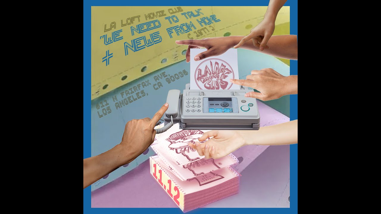 LA Loft Presents: We Need To Talk