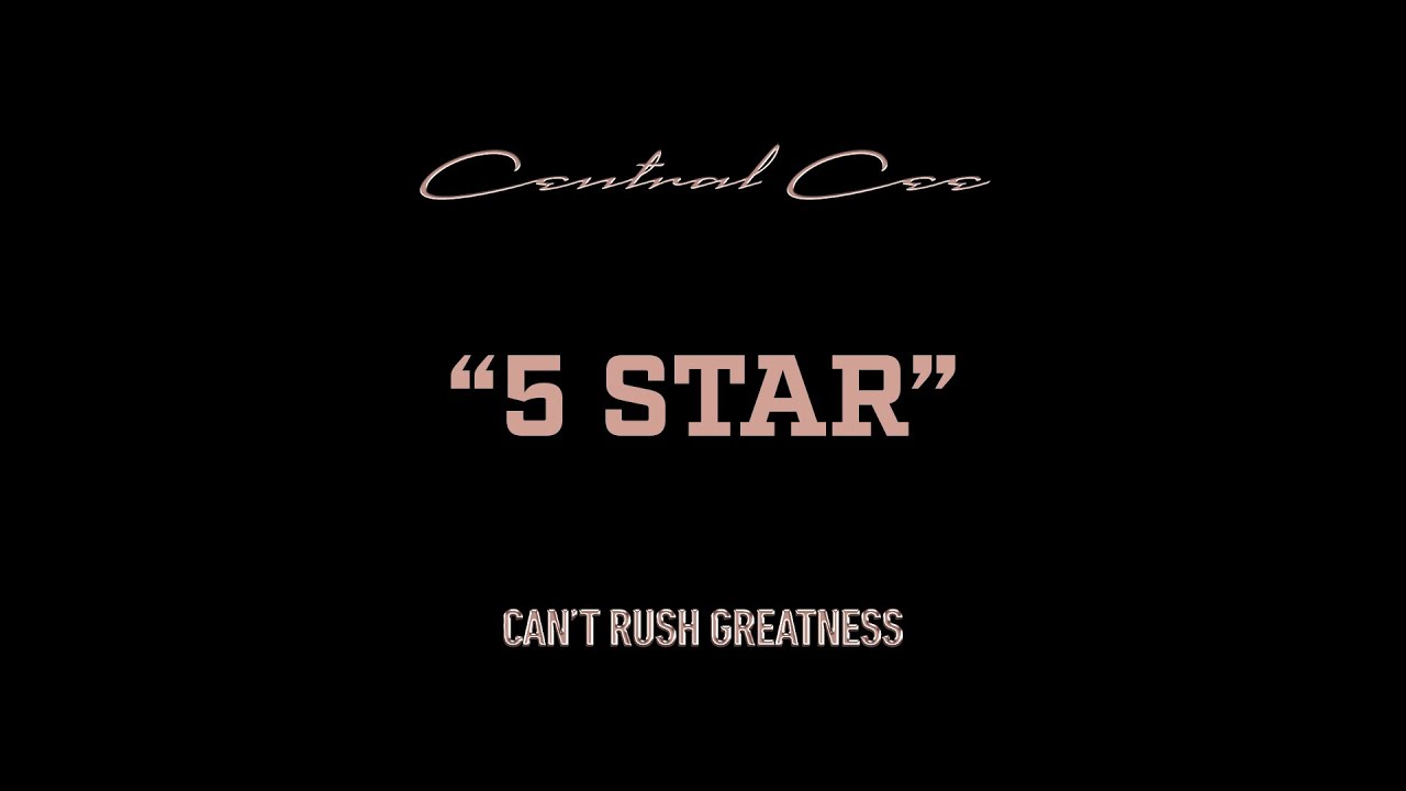 CENTRAL CEE - 5 STAR (LYRICS)