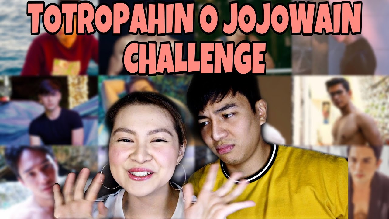 TOTROPAHIN O JOJOWAIN CHALLENGE | KAPUSO LEADING MEN