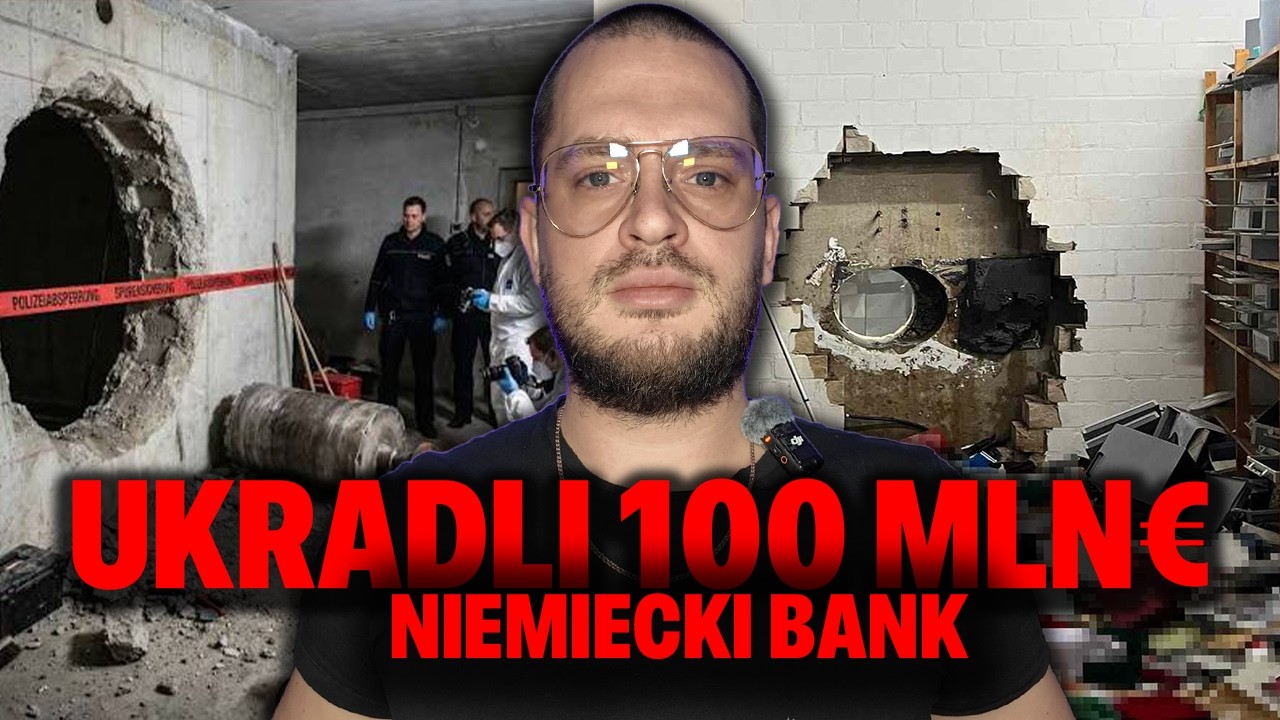SZOK UKRADLI PONAD 100 MLN &euro;? Największy Napad na Bank w Historii Niemiec &ndash; użyli wiertła💰