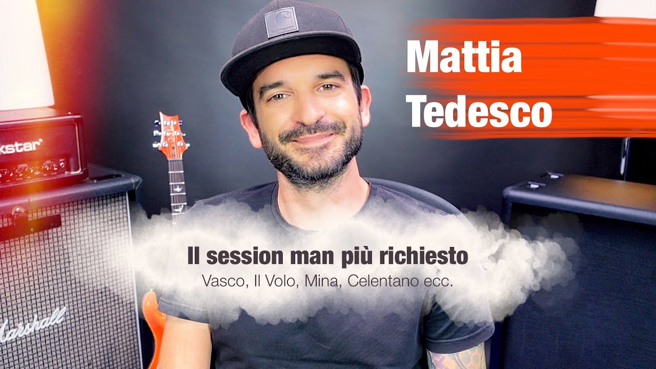 Intervista a Mattia Tedesco: il session man più richiesto