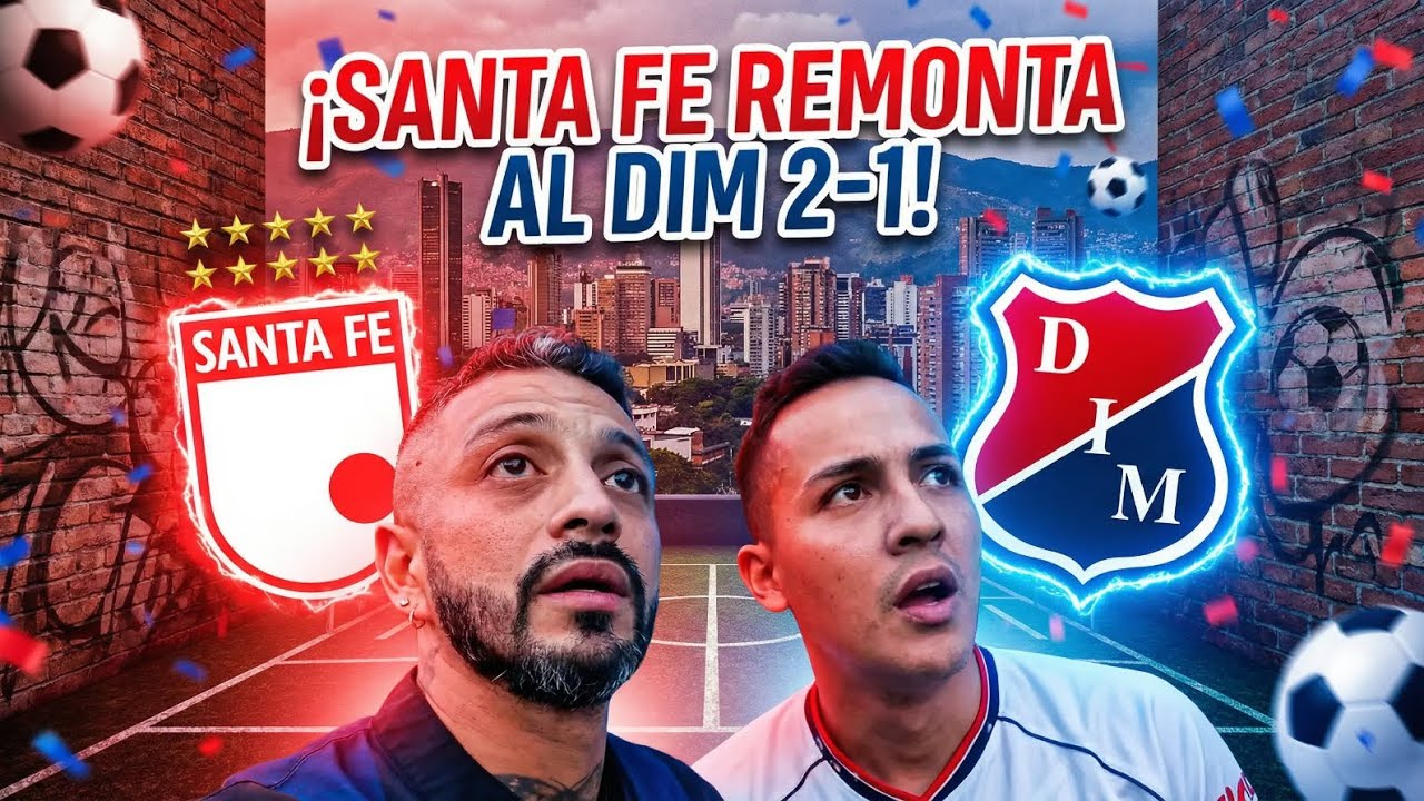 REACCIÓN ÉPICA FINAL FÚTBOL COLOMBIANO 2025 MEDELLÍN VS SANTA FE 🙈😂