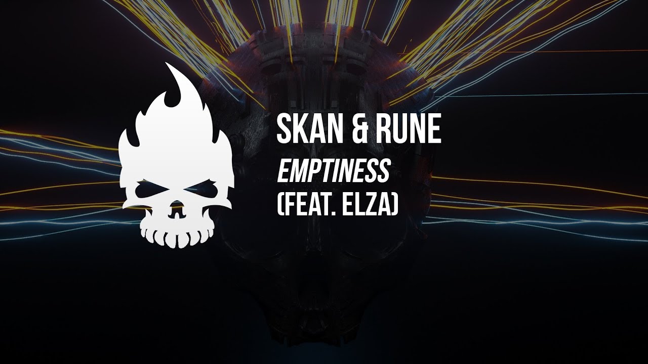 Skan & Rune - Emptiness (feat. Elza)