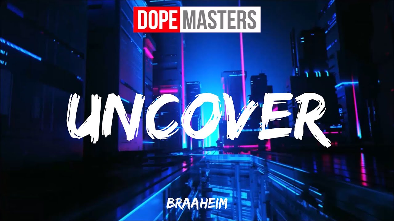 Braaheim - Uncover (Lyric Video)