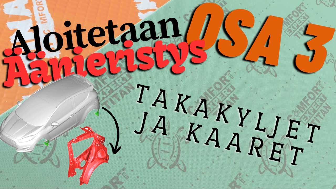 Auton äänieritys Osa 3: Löytyykö äänieristystä?