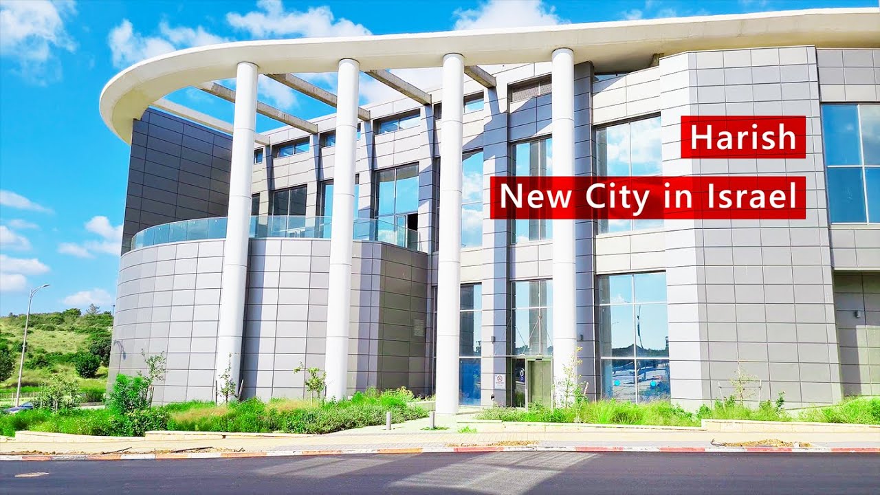 Хариш - Самый Новый город в Израиле